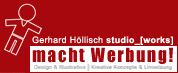 Gerhard H�llisch studio_[works] macht Werbung